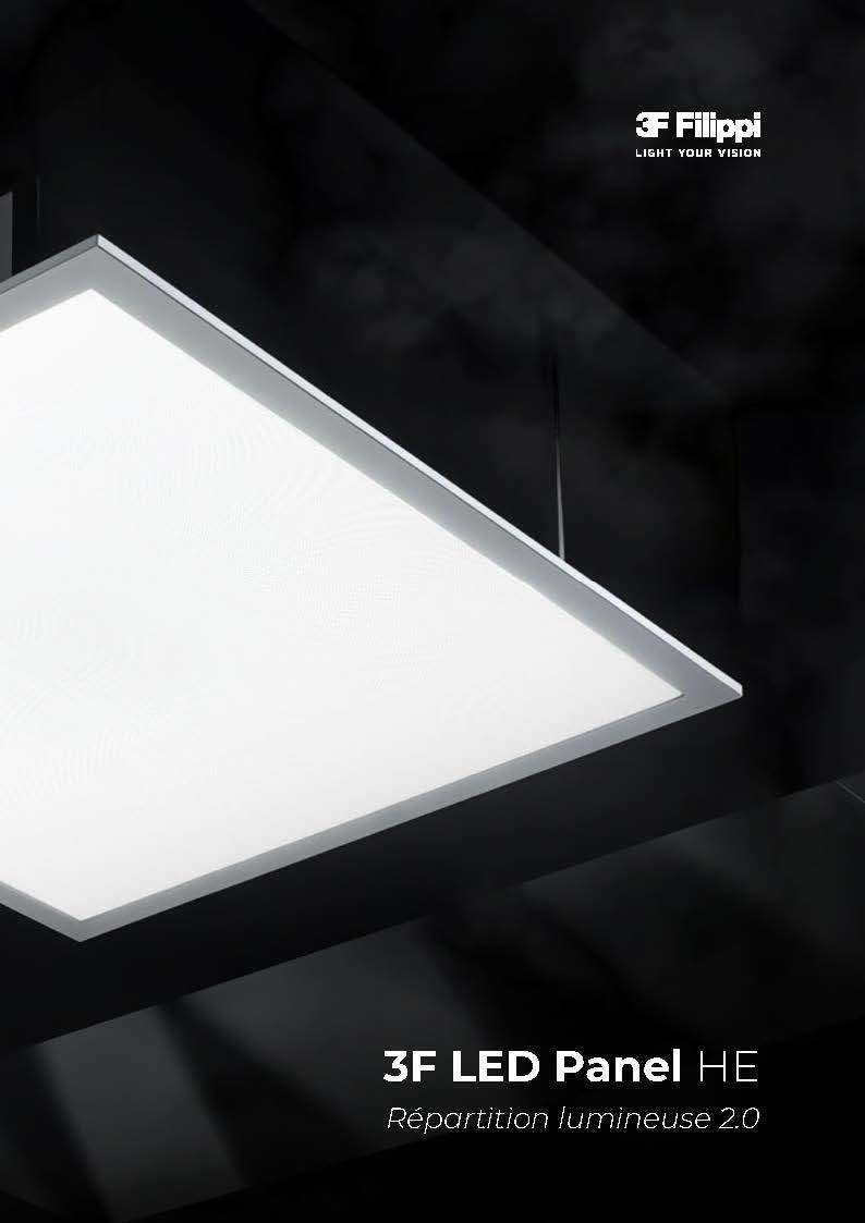 3F LED Panel HE - r&eacute;partition lumineuse 2.0