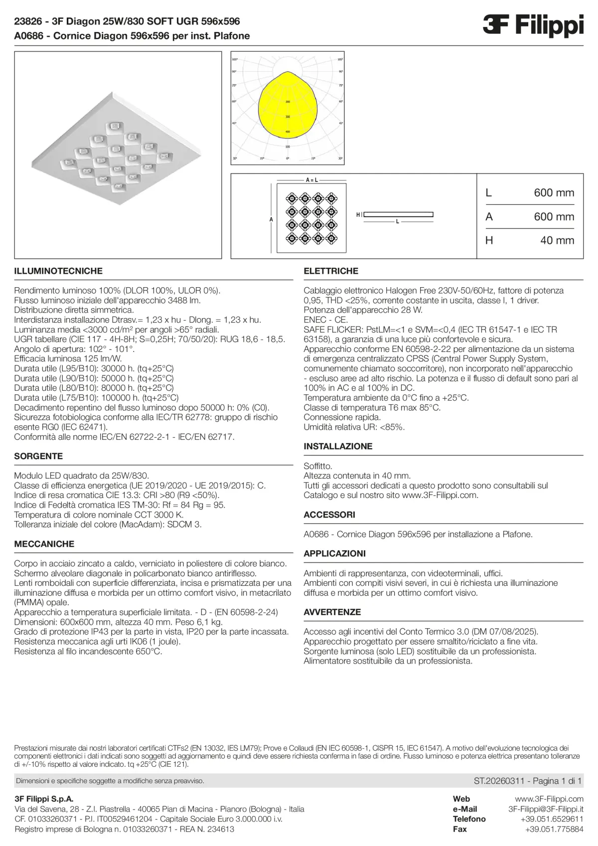 23826+A0686 - 3F Diagon 25W-830 SOFT UGR 596x596 + Corn.plaf. - Datasheet - it